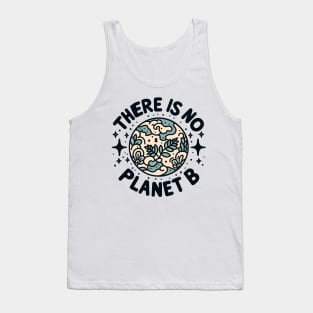 Save Earth No Planet B Tank Top